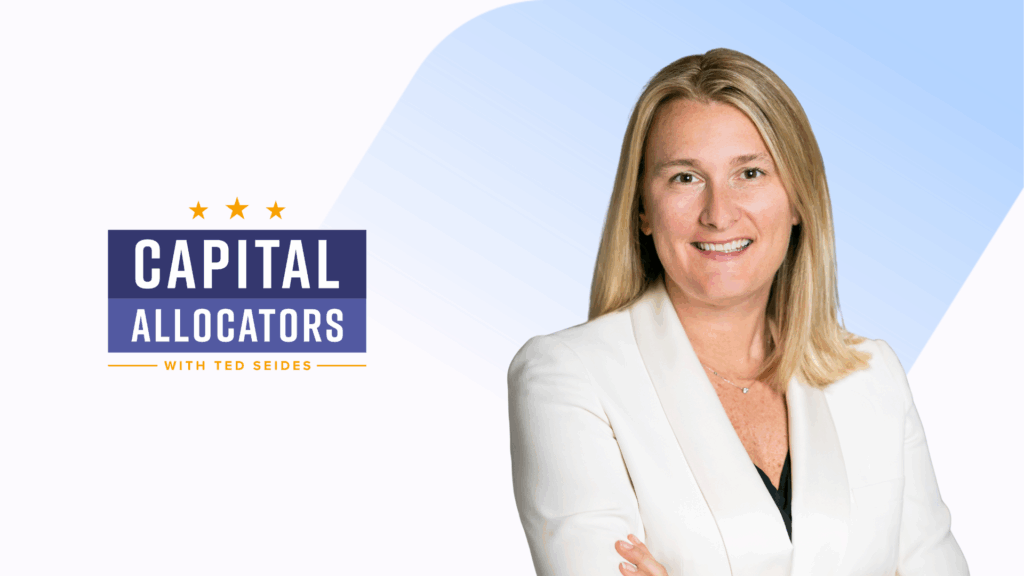 Investment Management Operations – A Capital Allocators Podcast: Lauren Dillard, Vista Equity Partners